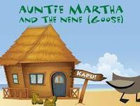 Auntie Martha and the Nene (Goose)