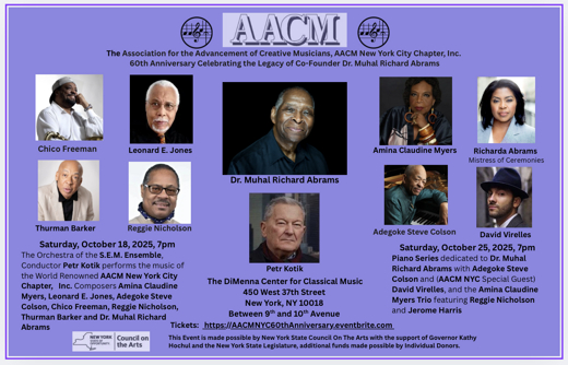 AACM New York City Chapter, Inc. 60th Anniversary Celebration is celebrating the Legacy of Co-Founder Dr. Muhal Richard Abrams