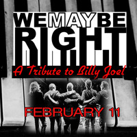 We May Be Right - Valentine's Day Performance show poster