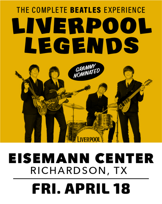 Liverpool Legends The Complete Beatles Experience in Dallas