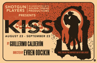 Shotgun Players presents Kiss