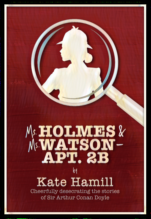 Ms. Holmes & Ms. Watson show poster