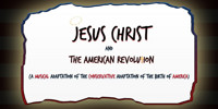 Jesus Christ and The American Revolution show poster