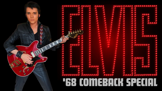 Elvis: ‘68 Comeback Special in Ft. Myers/Naples