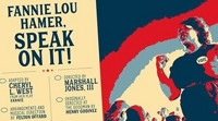 Fannie Lou Hamer, Speak On It! show poster