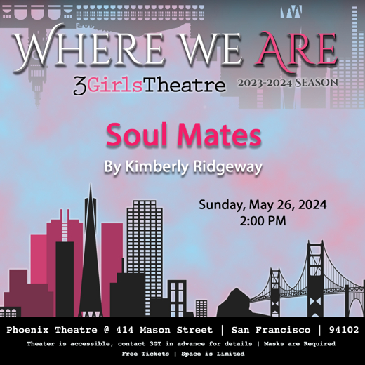Soul Mates in San Francisco / Bay Area