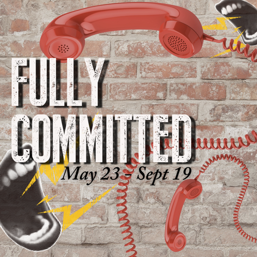Fully Committed show poster