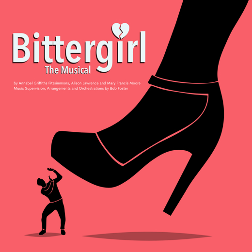 Bittergirl: The Musical