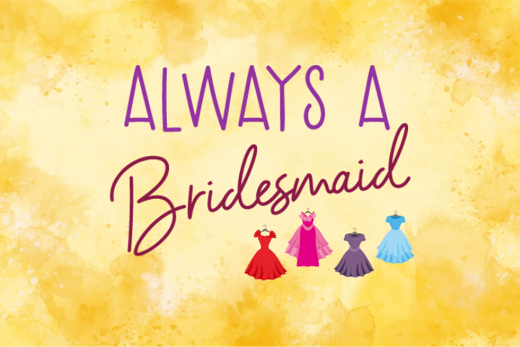 Always A Bridesmaid show poster