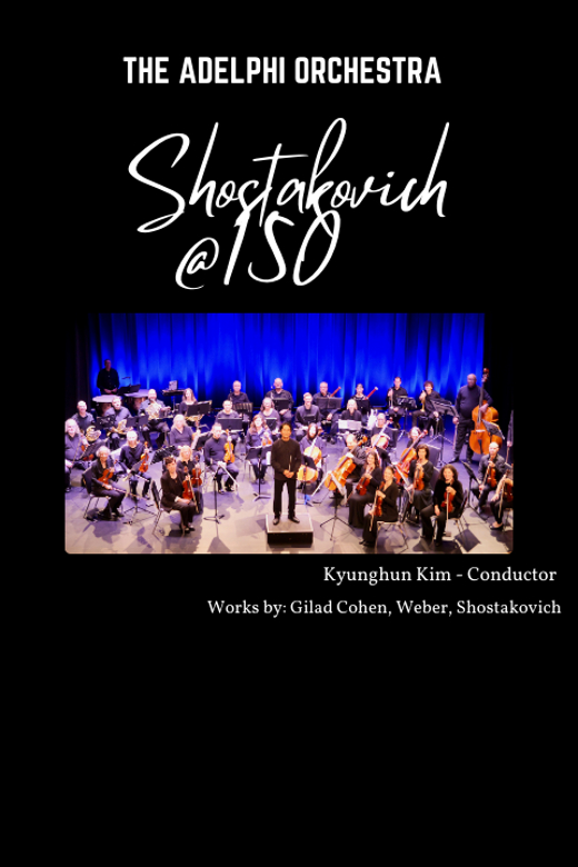 Adelphi Orchestra - Shostakovich@150 in Off-Off-Broadway