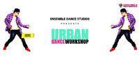 Ensemble Dance Studios - Urban Dance Master Workshop