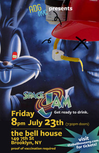 A Drinking Game NYC presents SPACE JAM show poster