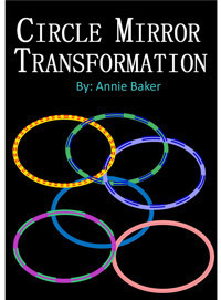 Circle Mirror Transformation show poster