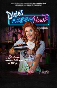 Dixie's Happy Hour starring Dixie Longate show poster
