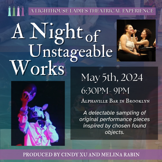 A Night of Unstageable Works 2024 in Brooklyn