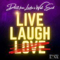 Live Laugh ̶L̶o̶v̶e̶ show poster