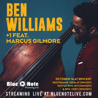 Ben Williams+1 ft. Marcus Gilmore show poster