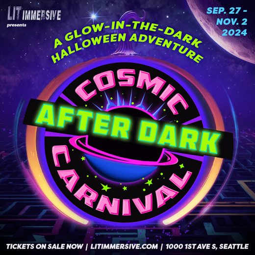 Cosmic Carnival After Dark: A 21+ Glow-In-The-Dark Halloween Adventure show poster