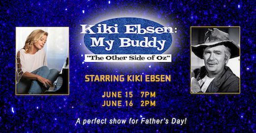 Kiki Ebsen Presents “My Buddy: The Other Side of Oz” in 