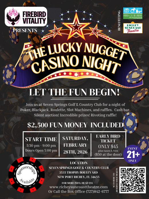 Richey Suncoast Theatre and Friends of the Library Announce, The Lucky Nugget Casino Night Charity Event show poster