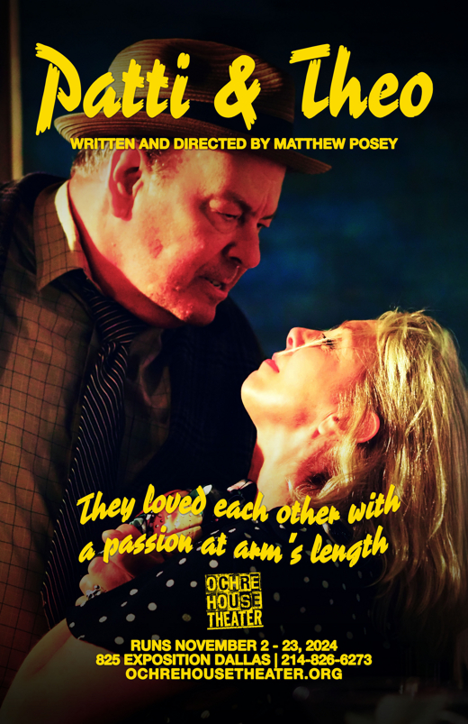 Ochre House Theater brings back PATTI & THEO show poster