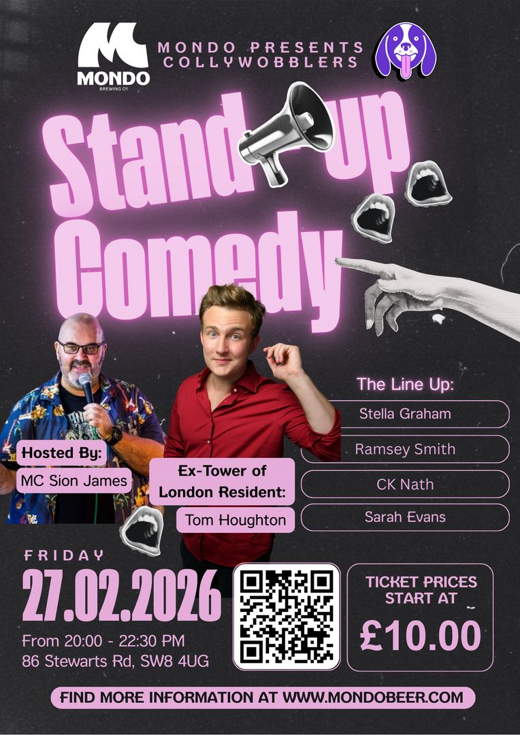 Comedy at Mondo Brewing Co Taproom Battersea : Tom Houghton , Stella Graham , Ramsey Smith show poster
