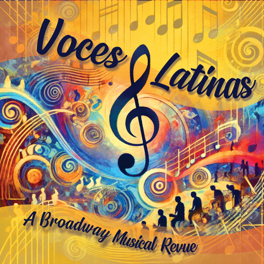 Voces Latinas: A Broadway Musical Revue in Minneapolis / St. Paul