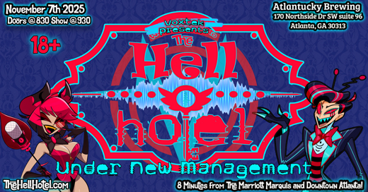 The Hell Hotel Presents: Under New Management: A Burlesque for Hazbins