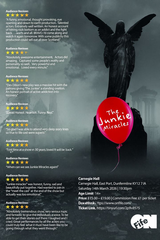 The Junkie Miracles by Des Dillon ( i'm No A Billy He's A Tim) Carnegie Hall Dunfermline 14th March show poster