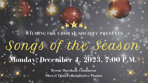 Wilmington Choral Society Presents Songs Of The Season in Raleigh