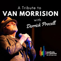 A Tribute to Van Morrison with Derrick Procell