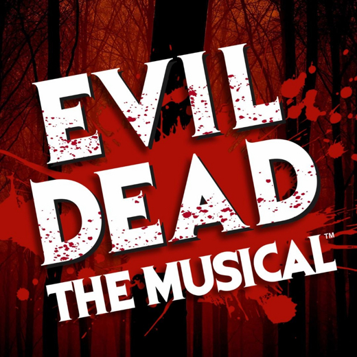 Evil Dead, The Musical