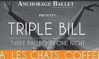 Anchorage Ballet Triple Bill show poster