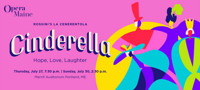 Opera Maine To Stage Comic Opera Cinderella in Maine