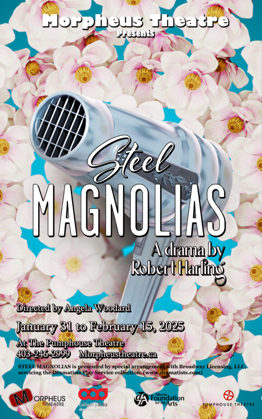 Steel Magnolias in Calgary