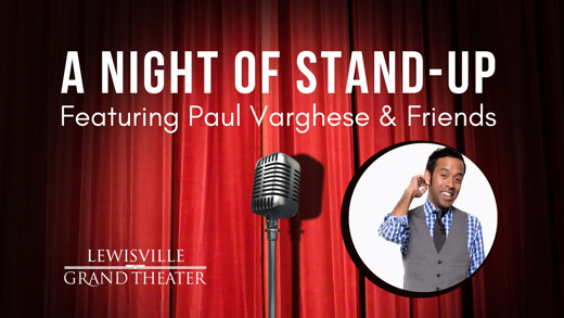 A Night of Stand-up Featuring Paul Varghese