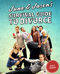 June & Jason's Survival Guide to Divorce