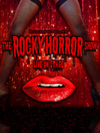 The Rocky Horror Show, Live on Stage for the 10th Year!