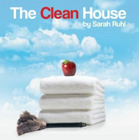 Whittier Trust Presents: The Clean House A Staged Reading show poster