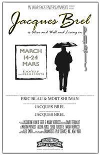 Jacques Brel Is Alive And Well And Living In Paris show poster