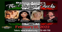 Danny Aiello’s The Italian Chicks in New Jersey