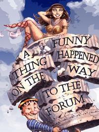 A Funny Thing Happened on the Way to the Forum