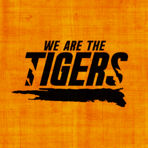 WE ARE THE TIGERS