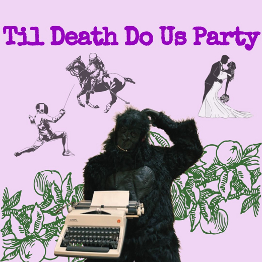 Til Death Do Us Party show poster