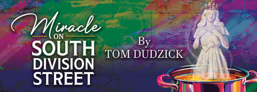 MIRACLE ON SOUTH DIVISION STREET