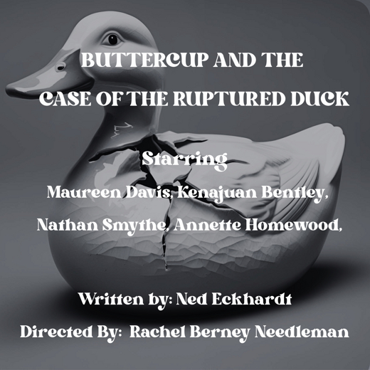 Buttercup and the Case of the Ruptured Duck in Los Angeles