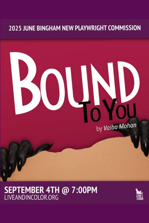 Bound to You: a New Play in Development