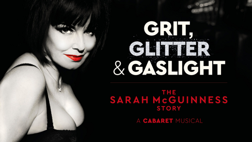 Grit, Glitter & Gaslight…. a cabaret musical in Australia - Perth