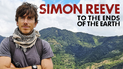 Simon Reeve - To The Ends Of The Earth show poster