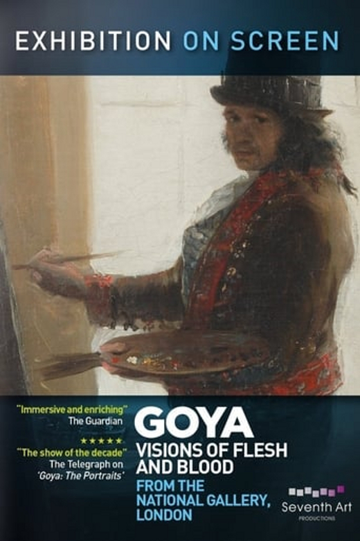 Exhibition on Screen: Goya: Visions of Flesh and Blood at